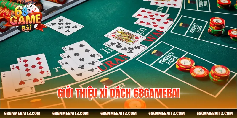gioi-thieu-xi-dach-68gamebai
